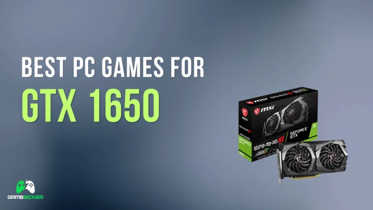 Best PC Games for GTX 1650